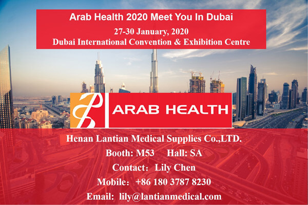 Arab Health, Dubai, United Arab Emirates  Lantian Medical Supplies